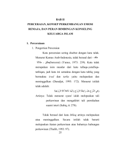 BAB II PERCERAIAN, KONSEP PERKEMBANGAN EMOSI REMAJA