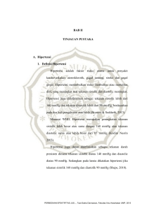 BAB II TINJAUAN PUSTAKA A. Hipertensi 1. Definisi Hipertensi