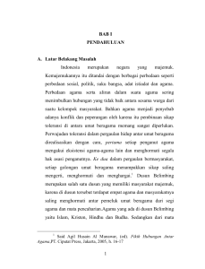 1 BAB I PENDAHULUAN A. Latar Belakang Masalah Indonesia