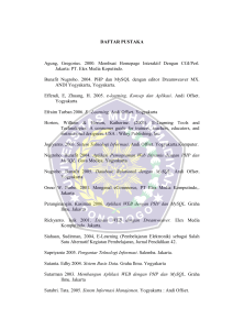 DAFTAR PUSTAKA Agung, Gregorius. 2000. Membuat Homepage