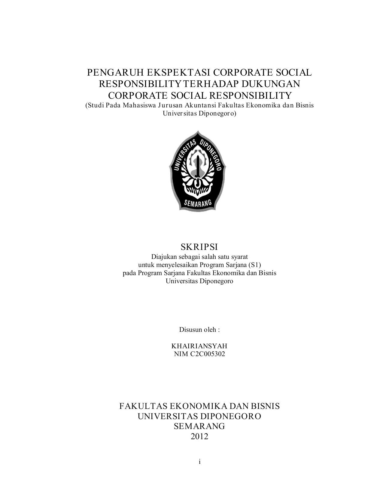 PENGARUH EKSPEKTASI CORPORATE SOCIAL RESPONSIBILITY TERHADAP DUKUNGAN CORPORATE SOCIAL RESPONSIBILITY Studi Pada Mahasiswa Jurusan Akuntansi Fakultas