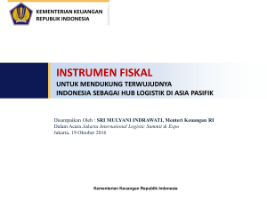 instrumen fiskal - Indonesia Transport Supply Chain and Logistics