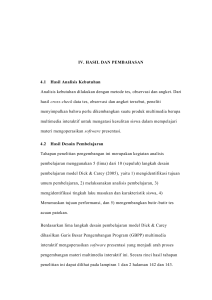 90 IV. HASIL DAN PEMBAHASAN 4.1 Hasil Analisis Kebutuhan