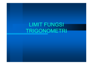 Materi 4_Limit FUNGSI TRIGONOMETRI