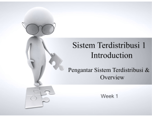 Sistem Terdistribusi 1 Introduction