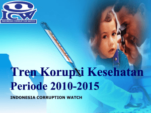 Tren Korupsi Kesehatan - Indonesia Corruption Watch