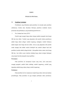 7 BAB II TINJAUAN PUSTAKA 2.1 Penelitian Terdahulu