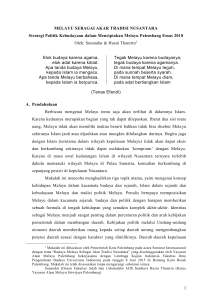 1 MELAYU SEBAGAI AKAR TRADISI NUSANTARA Strategi Politik