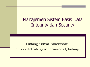 Manajemen Sistem Basis Data Integrity dan Security