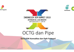 OCTG dan Pipe OUTLOOK Komoditas dan Path