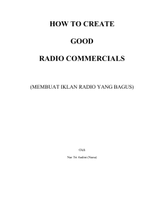 HOW TO CREATE A GOOD RADIO COMMERCIAL