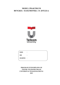 modul praktikum bengkel elektronika ii (dtg2l1)