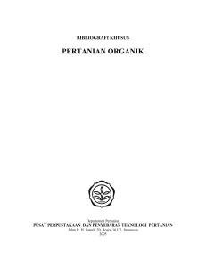 pertanian organik - Pusat Perpustakaan dan Penyebaran Teknologi