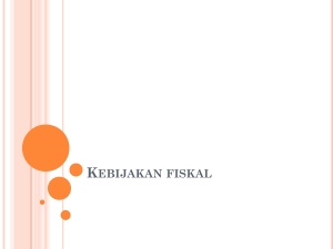 KEBIJAKAN FISKAL