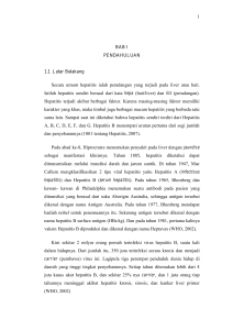 1 BAB I PENDAHULUAN 1.1 Latar Belakang Secara umum hepatitis
