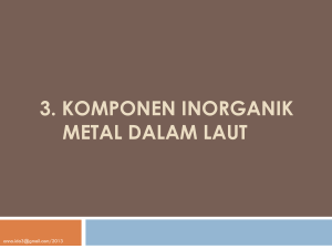Komponen Inorganik Metal