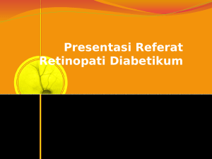 Presentasi Referat Retinopati Diabetikum