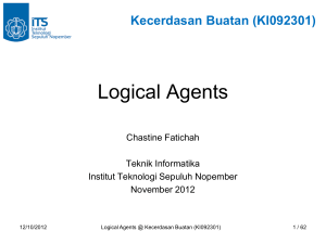Logical Agents - Share ITS - Institut Teknologi Sepuluh Nopember
