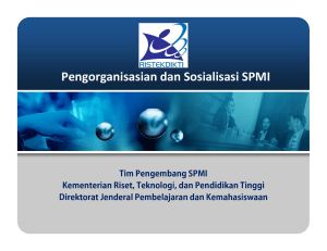 Pengorganisasian dan Sosialisasi SPMI