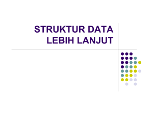 struktur data lebih lanjut