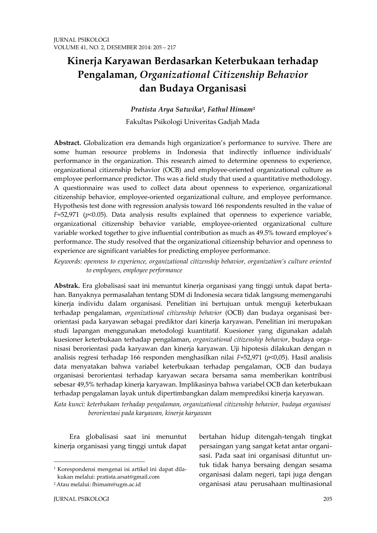 Organizational Citizenship Behavior dan Budaya Organisasi Pratista Arya Satwika1 Fathul Himam2 Fakultas Psikologi Univeritas Gadjah