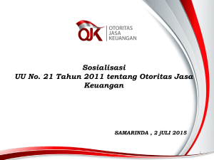 Sosialisasi UU No. 21 Tahun 2011 tentang Otoritas Jasa