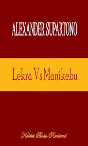Alexander Supartono – Lekra Vs Manikebu