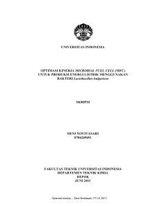 UNIVERSITAS INDONESIA OPTIMASI KINERJA MICROBIAL FUEL