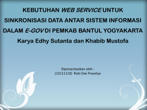 KEBUTUHAN WEB SERVICE UNTUK