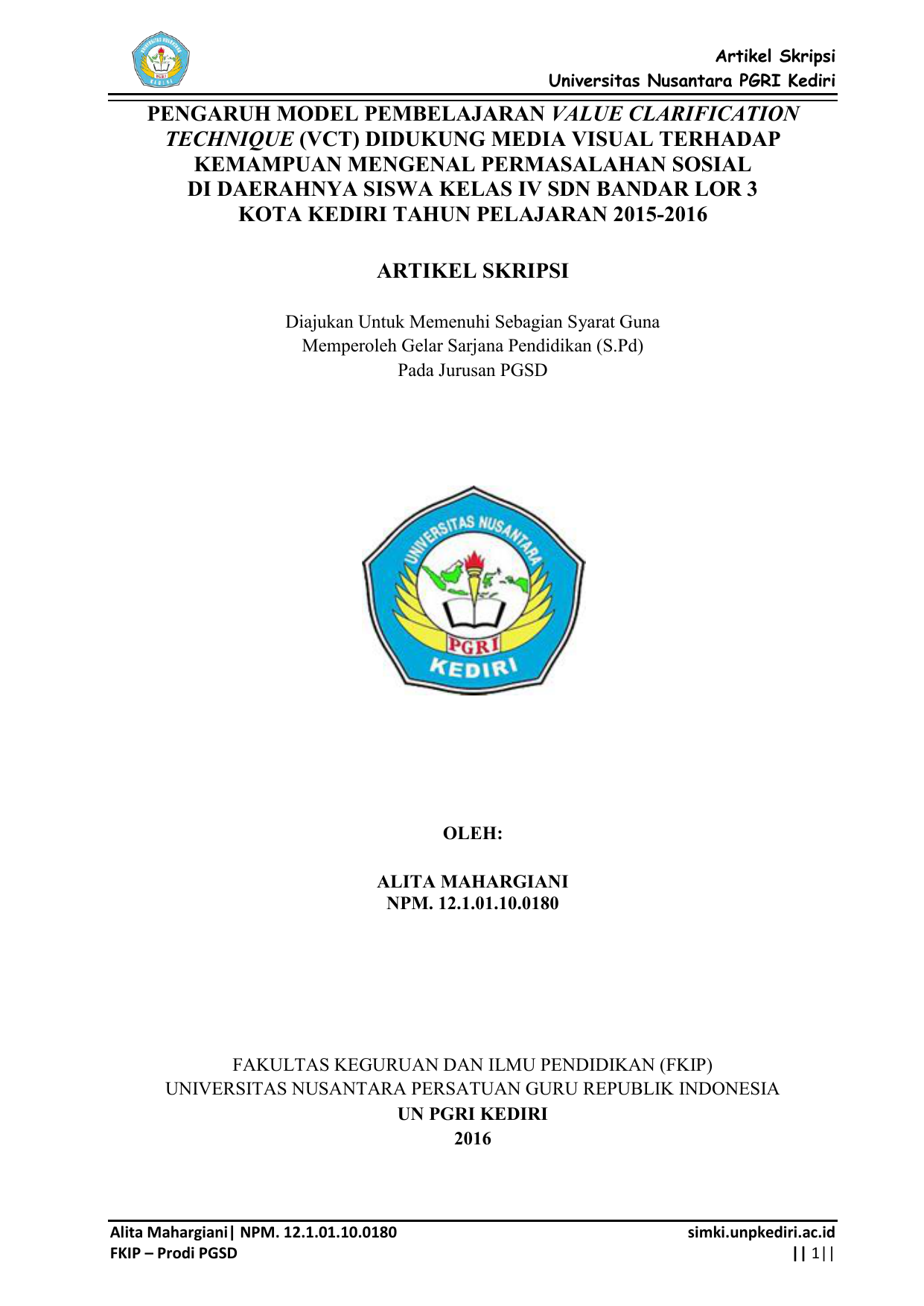 Artikel Skripsi Universitas Nusantara PGRI Kediri PENGARUH MODEL PEMBELAJARAN VALUE CLARIFICATION TECHNIQUE VCT DIDUKUNG MEDIA VISUAL TERHADAP KEMAMPUAN