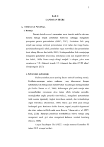 5 BAB II LANDASAN TEORI A. TINJAUAN PUSTAKA 1. Remaja