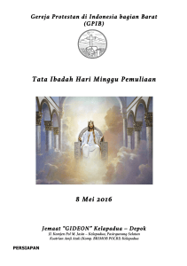Tata Ibadah Hari Minggu Pemuliaan 8 Mei 2016