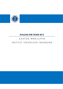 evaluasi diri tahun 2013 kantor wrri/lppm institut teknologi bandung