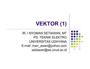 vektor (1) - Jurusan Teknik Elektro UNUD