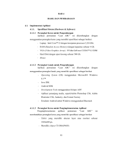 93 BAB 4 HASIL DAN PEMBAHASAN 4.1. Implementasi Aplikasi 4.1