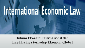 Hukum Ekonomi Internasional adalah