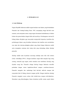 I. PENDAHULUAN A. Latar Belakang Negara Republik Indonesia