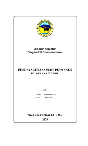 Pendayagunaan Plot Permanen Di Savana Bekol