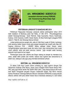 Drh Wirasmono Soekotjo Menambah Informasi Tentang Sejarah