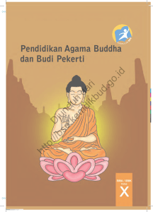 A. Ajaran Buddha - BSE - Kementerian Pendidikan dan Kebudayaan