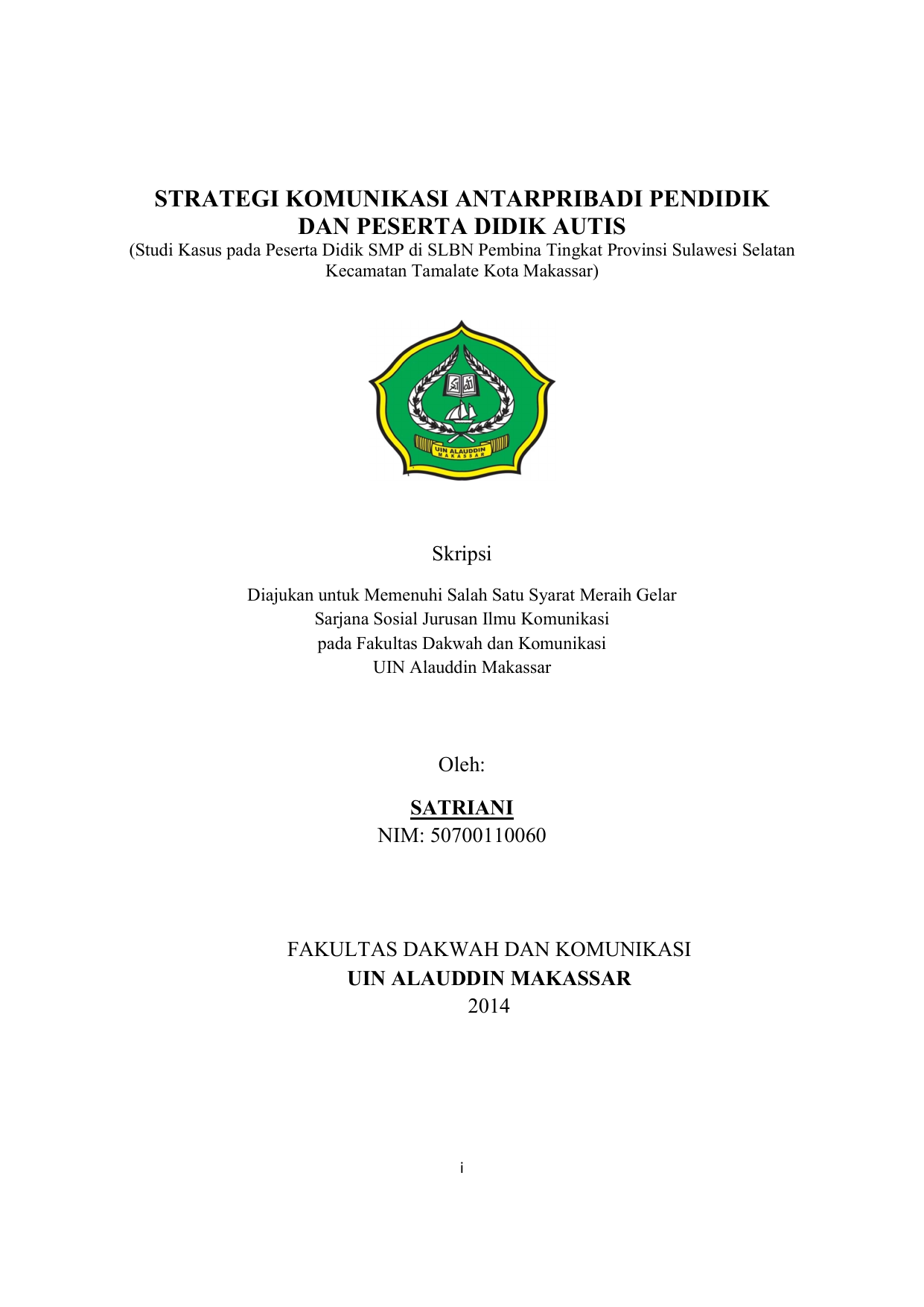 Studi Kasus pada Peserta Didik SMP di SLBN Pembina Tingkat Provinsi Sulawesi Selatan Kecamatan Tamalate Kota Makassar Skripsi Diajukan untuk Memenuhi