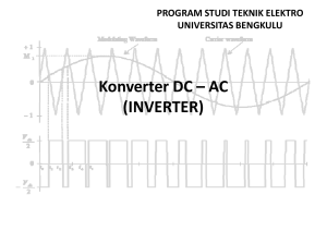 Konverter DC – AC (INVERTER) - Teknik Elektro UNIB