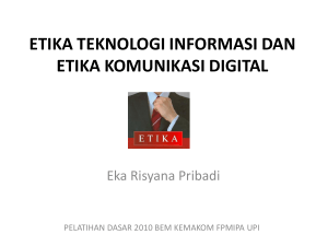 etika teknologi informasi dan etika komunikasi digital