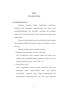 9 BAB II TELAAH PUSTAKA 2.1 Pengertian Pemasaran Pemasaran
