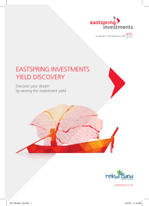 EASTSPRING INVESTMENTS YIELD DISCOVERY