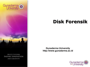Disk Forensik - Gunadarma University