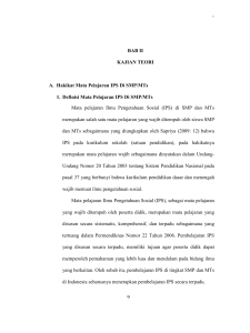 BAB II KAJIAN TEORI A. Hakikat Mata Pelajaran IPS Di SMP/MTs 1
