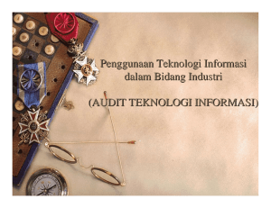 Penggunaan Teknologi Informasi dalam Bidang Industri (AUDIT