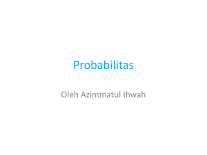 Probabilitas - Jurusan TIP – UB