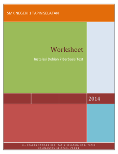 worksheet | instalasi debian 7 berbasis text